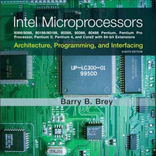 Intel Microprocessors, 8th Edition, The