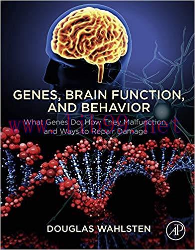 [PDF]Genes, Brain Function, and Behavior