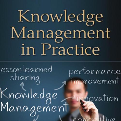 Knowledge Management in Practice