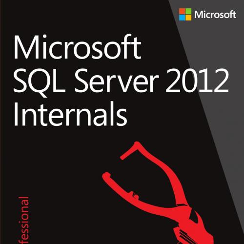 Microsoft SQL Server 2012 Internal