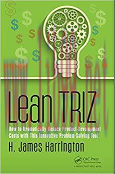 (PDF)Lean TRIZ: How to Dramatically Reduce Product-Development Costs with This Innovative Probl...