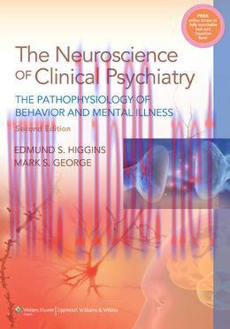 [AME]Neuroscience of Clinical Psychiatry: The Pathophysiology of Behavior and Mental Illness, 2...