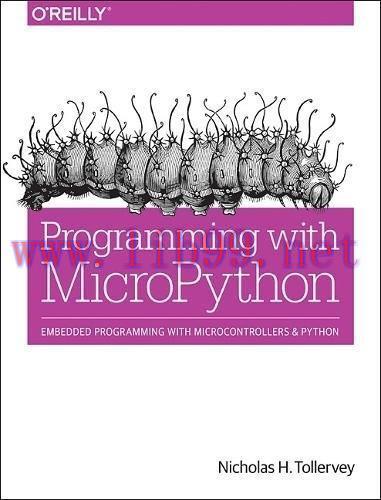 [FOX-Ebook]Programming with MicroPython: Embedded Programming with Microcontrollers and Python