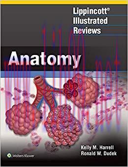 (PDF)Lippincott&reg; Illustrated Reviews: Anatomy (Lippincott Illustrated Reviews Series) First, No...