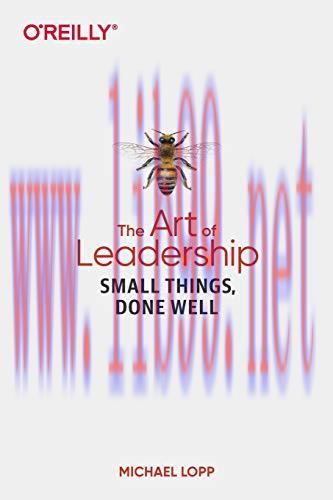 [FOX-Ebook]The Art of Leadership: Small Things, Done Well