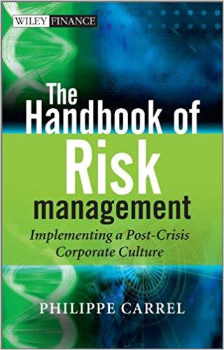 (PDF)The Handbook of Risk Management Implementing a Post-Crisis Corporate Culture (The Wiley Fi...