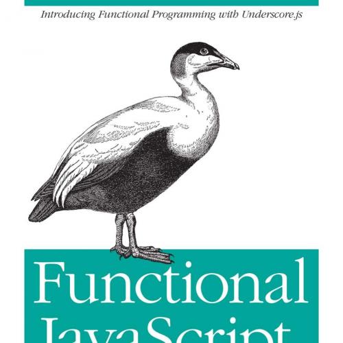 Functional JavaScript Introducing Functional Programming with Underscore js
