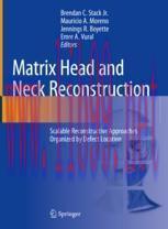 [PDF]Matrix Head and Neck Reconstruction: Scalable Reconstructive Approaches Organized by Defec...