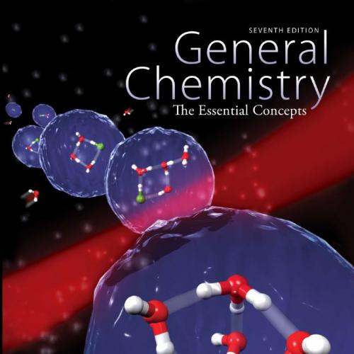 General Chemistry The Essential Concepts 7th Edition by Raymond Chang