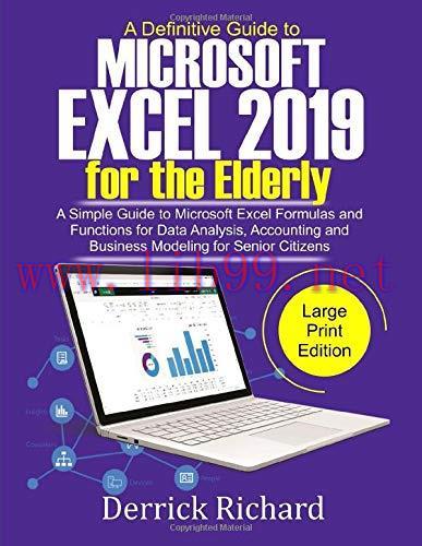 [FOX-Ebook]A Definitive Guide to Microsoft Excel 2019 FOR THE ELDERLY: A Simple Guide to Micros...