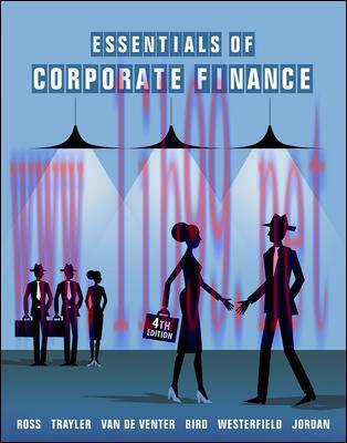 [EPUB]Essentials of Corporate Finance, 4th Au Edition Stephen A Ross [9781743760956, 9781743762...