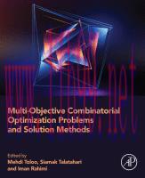 [PDF]Multi-Objective Combinatorial Optimization Problems and Solution Methods