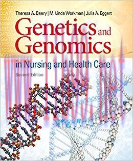 (PDF)Genetics and Genomics in Nursing and Health Care 2nd Edition
