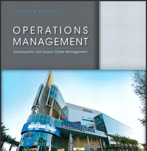(Solution Manual)Operations Management 11th Edition Jay Heizer Barry Render.zip