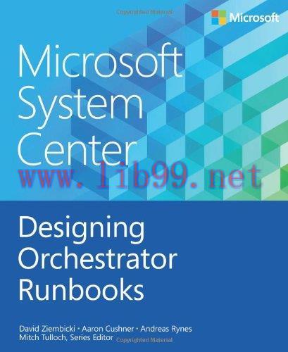 [FOX-Ebook]Microsoft System Center: Designing Orchestrator Runbooks