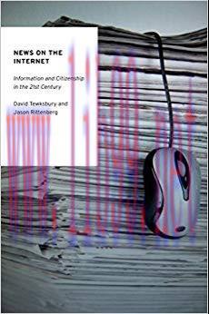 News on the Internet: Information and Citizenship in the 21st Century (Oxford Studies in Digita...