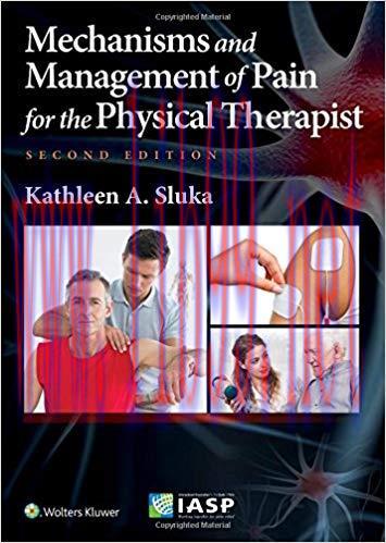 [CHM]Mechanisms and Management of Pain for the Physical Therapist, 2nd Edition