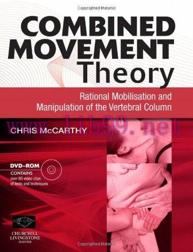 [AME]Combined Movement Theory: Rational Mobilization and Manipulation of the Vertebral Column (...