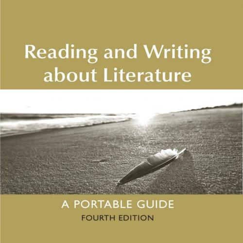 Reading and Writing About Literature 4th