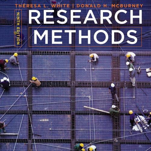 Research Methods 9th Edition by Theresa L. White
