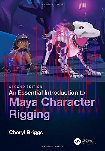 [FOX-Ebook]An Essential Introduction to Maya Character Rigging, 2nd Edition