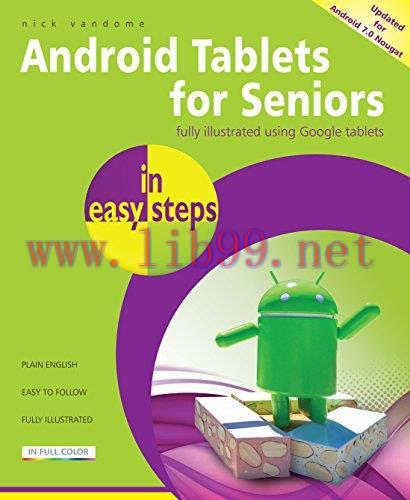 [FOX-Ebook]Android Tablets for Seniors in easy steps, 3rd Edition: Covers Android 7.0 Nougat
