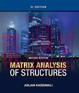 (PDF)Matrix Analysis of Structures SI Version