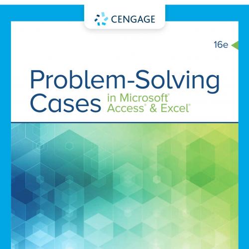 [Scaned PDF]Problem Solving Cases In Microsoft Access & Excel 16th