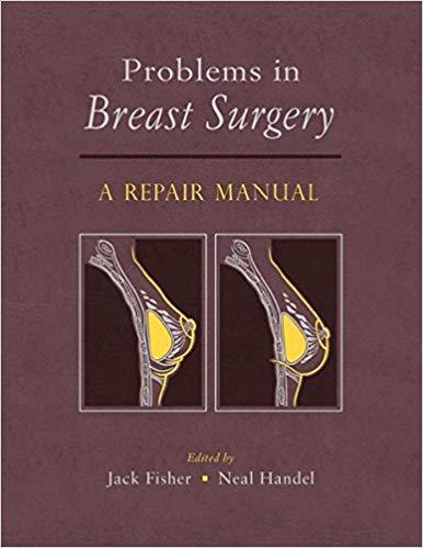 Problems in Breast Surgery - A Repair Manual