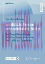 [PDF]Sozialistische Theorien nicht-sozialistischer Denker: Eine Gegen&uuml;berstellung der Sozialism...