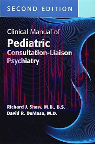 [AME]Clinical Manual of Pediatric Consultation-Liaison Psychiatry, 2nd Edition (Original PDF)