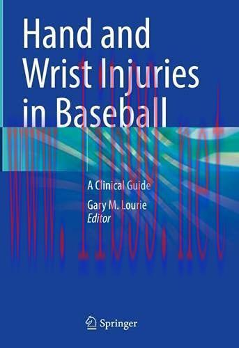 [AME]Hand and Wrist Injuries in Baseball: A Clinical Guide (Original PDF)