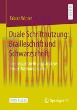 [PDF]Duale Schriftnutzung: Brailleschrift und Schwarzschrift: Eine sequenzielle, explanative Mi...