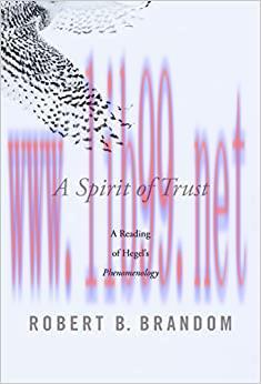 (PDF)A Spirit of Trust: A Reading of Hegel&rsquo;s Phenomenology