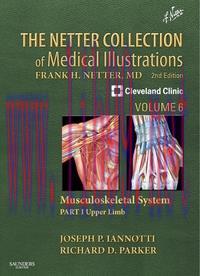 [AME]The Netter Collection of Medical Illustrations: Musculoskeletal System, Volume 6, Part III...