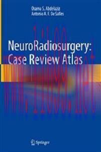 [AME]NeuroRadiosurgery: Case Review Atlas (Original PDF)