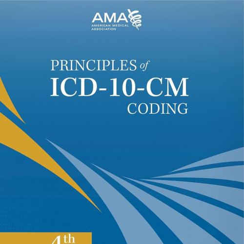 Principles of ICD-10-CM Coding 4th Edition