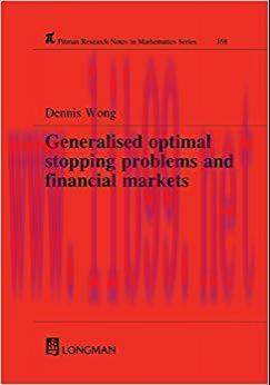 (PDF)Generalized Optimal Stopping Problems and Financial Markets (Chapman & Hall/CRC Research N...