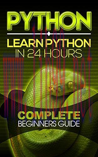 [FOX-Ebook]Python: Learn Python in 24 Hours: Complete Beginners Guide