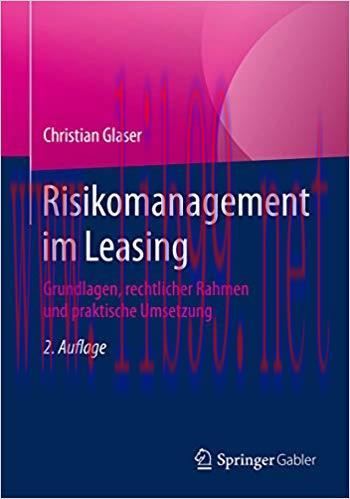 (PDF)Risikomanagement im Leasing: Grundlagen, rechtlicher Rahmen und praktische Umsetzung (Germ...