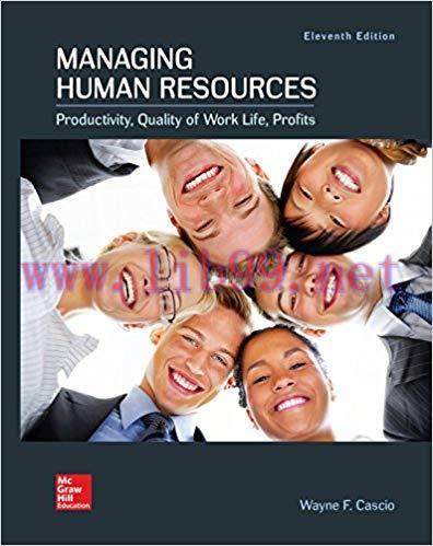 (PDF)Managing Human Resources 11th Edition by Wayne Cascio