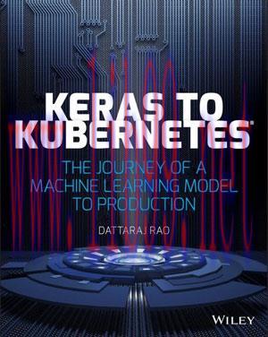 [SAIT-Ebook]Keras to Kubernetes: The Journey of a Machine Learning Model to Production