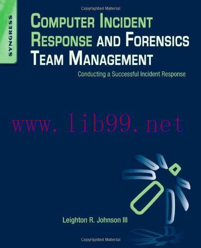 [FOX-Ebook]Computer Incident Response and Forensics Team Management