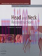 [AME]Head and Neck Reconstruction: A Volume in the Procedures in Reconstructive Surgery Series,...
