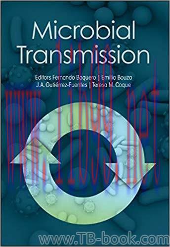 Microbial Transmission 1st Edition by Fernando Baquero