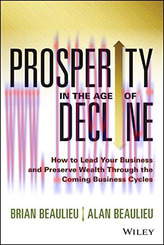 [FOX-Ebook]Prosperity in The Age of Decline