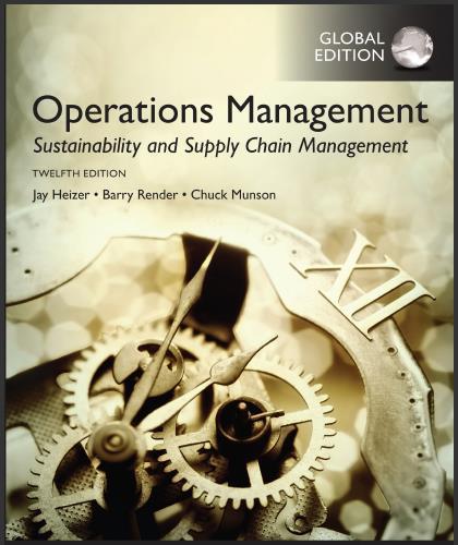 (Test Bank)Operations Management Sustainability and Supply Chain Management,12th Global Edition...