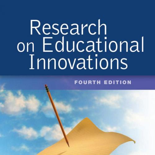 Research on Educational Innovations (4th Edition) - Arthur K. Ellis