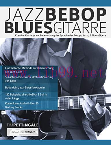 (PDF)Jazz-, Bebop-, Blues-Gitarre: Akkordkonzepte zur Beherrschung der Sprache der Bebop-, Jazz...