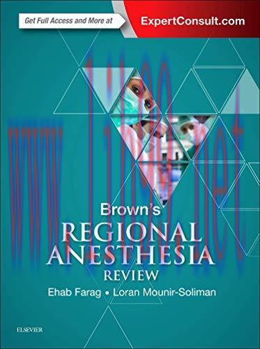 [AME]Brown&rsquo;s Regional Anesthesia Review (PDF)